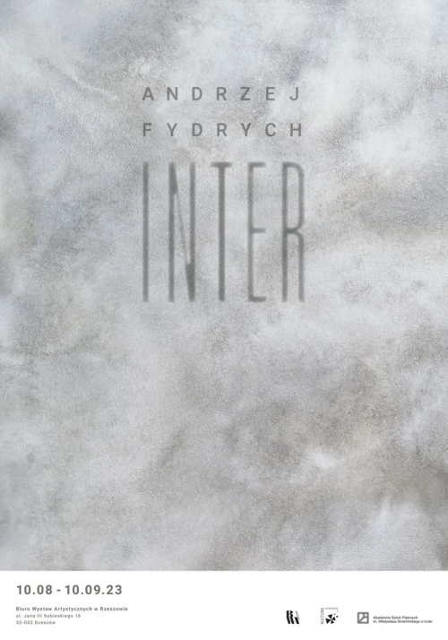 10.08 - 10.09.2023 | Andrzej Fydrych - INTER