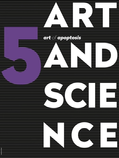 13.07 - 6.08.2023 | ART AND SCIENCE 5_art of apoptosis