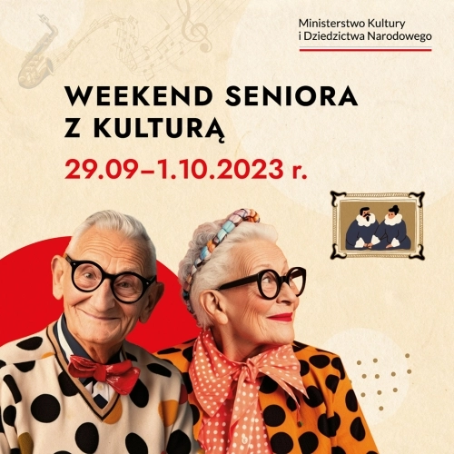 Weekend Seniora z Kulturą 